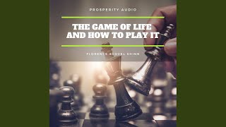 Chapter 1 - The Game of Life and How to Play It