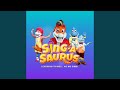 Sing-A-Saurus Dinosaur Dance