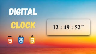 ๐ Build a Digital Clock using HTML, CSS & JavaScript | Beginner Friendly Project ๐ป | Code For You