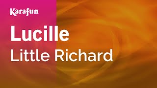 Lucille - Little Richard | Karaoke Version | KaraFun