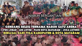 GENDANG BELEQ 3 KABUPATEN NABUH SATU ARENA GB PDS LOBAR_ LDS LOTIM _ PADE SUKE MATARAM _ JSGA LOTENG