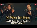 Ki Milya Teri Hoke | Zee Music Originals | Javed Bashir & Akbar Ali | Jaidev Kumar | Daljit Arora