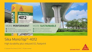 High Durability plus reduced carbon footprint - Sika MonoTop®-4012