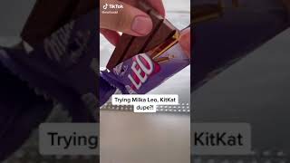 trying chocolate milka Leo KitKat dupe?