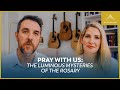 Pray with Us: The Luminous Mysteries of the Rosary