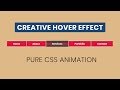 Awesome CSS Menu Hover Effect | CSS Creative Menu Hover Effects