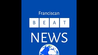 Franciscan Beat: Monday, February 3rd, 2025