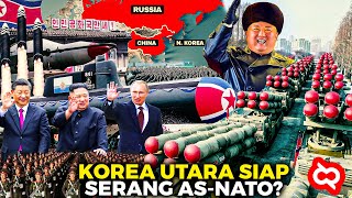 AS-NATO PANIK, KORUT Siap Bantu Rusia? Kekuatan Militer Korea Utara Semakin Kuat Tak Terkalahkan
