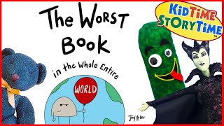 The Worst Book in the Whole Entire World ~ Funny Read Aloud for Kids