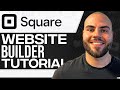 Square Website Builder Tutorial 2026 (Full In-Depth Tutorial)