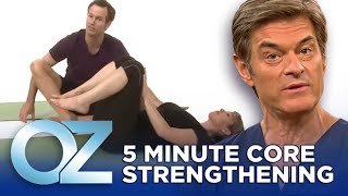 Strengthen Your Core in 5 Minutes | Oz Workout \u0026 Fitness