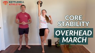 Overhead Kettlebell March | Core Stability | Kettlebell Athletes