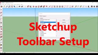 SketchUp Toolbar Setup