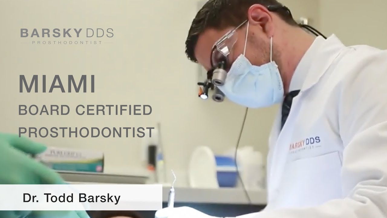 Dr. Todd B Barsky, Board Certified Prosthodontist At Work. - YouTube