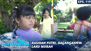 Kasihan Putri, Dagangannya Laku Murah - Putri Duyung Dan 1001 Keajaiban