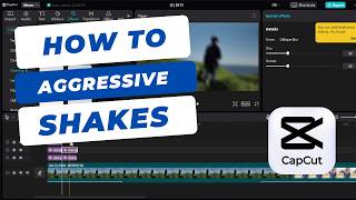How To Do Aggressive Shakes On Capcut PC Tutorial