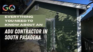 ADU Contractor in South Pasadena