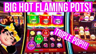 RARE TRIPLE POP ON BIG HOT FLAMING POTS SLOT!!