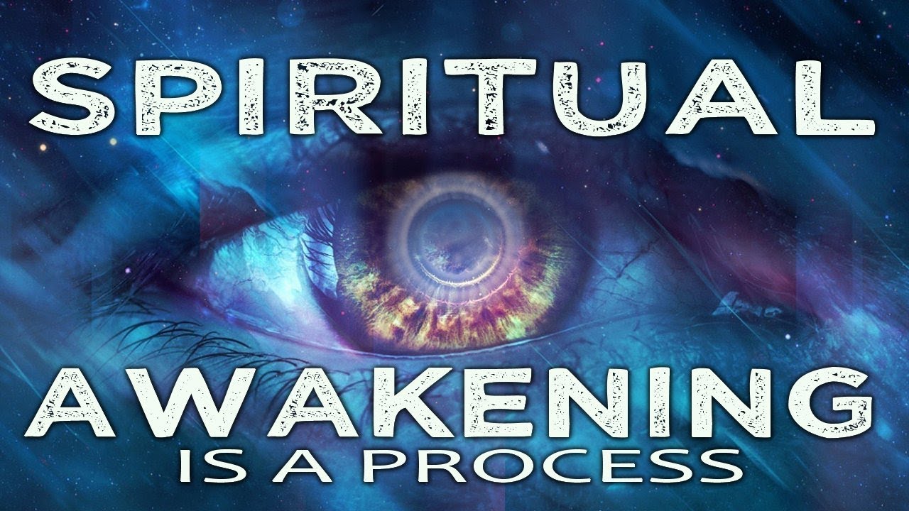 SPIRITUAL AWAKENING IS A PROCESS - YouTube