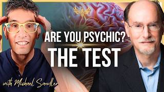 Ex-CIA Scientist Created a Test To Find Out If Youre Psychic — Take It Now | Dr Dean Radin