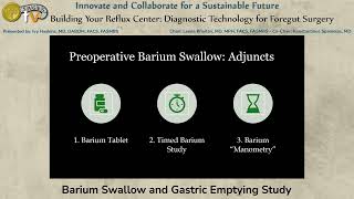Barium Swallow and Gastric Emptying Study