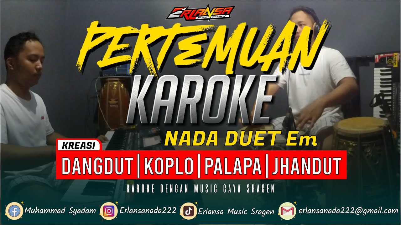 Pertemuan Karaoke Nada Duet Em Youtube