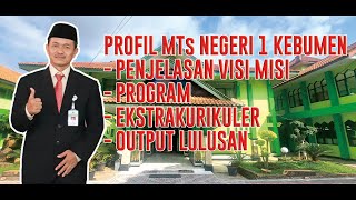 PROFIL UMUM MTsN 1 KEBUMEN 2022