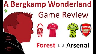 Nottingham Forest 1-2 Arsenal (Premier League) Game Review *An Arsenal Podcast