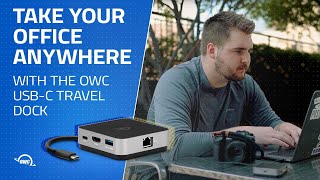 Take Your Office Anywhere with the OWC USB-C Travel Dock