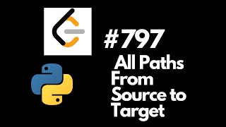 Leetcode 797 All Paths From Source to Target in Python