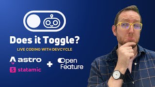 OpenFeature Powered Feature Flags in Astro \u0026 Statamic | Does it Toggle?
