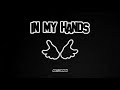 Matt Corman - IN MY HANDS (Official Audio)