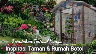 Rumah Dari Botol Bekas Menghiasi Taman  - Inpirasi Dari Barang Bekas Di Festival Pameran Bunga