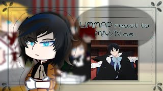 |WMMAP react to M!Y/N as..|\\ AU /| Part 1 |