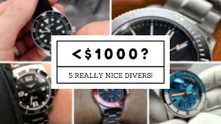 5 Best NEW Divers under $1000! (Seiko, Glycine, CW, Longines, \u0026 Squale)