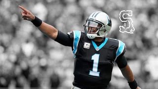 Cam Newton || "All Of Me" || Carolina Panthers Highlights
