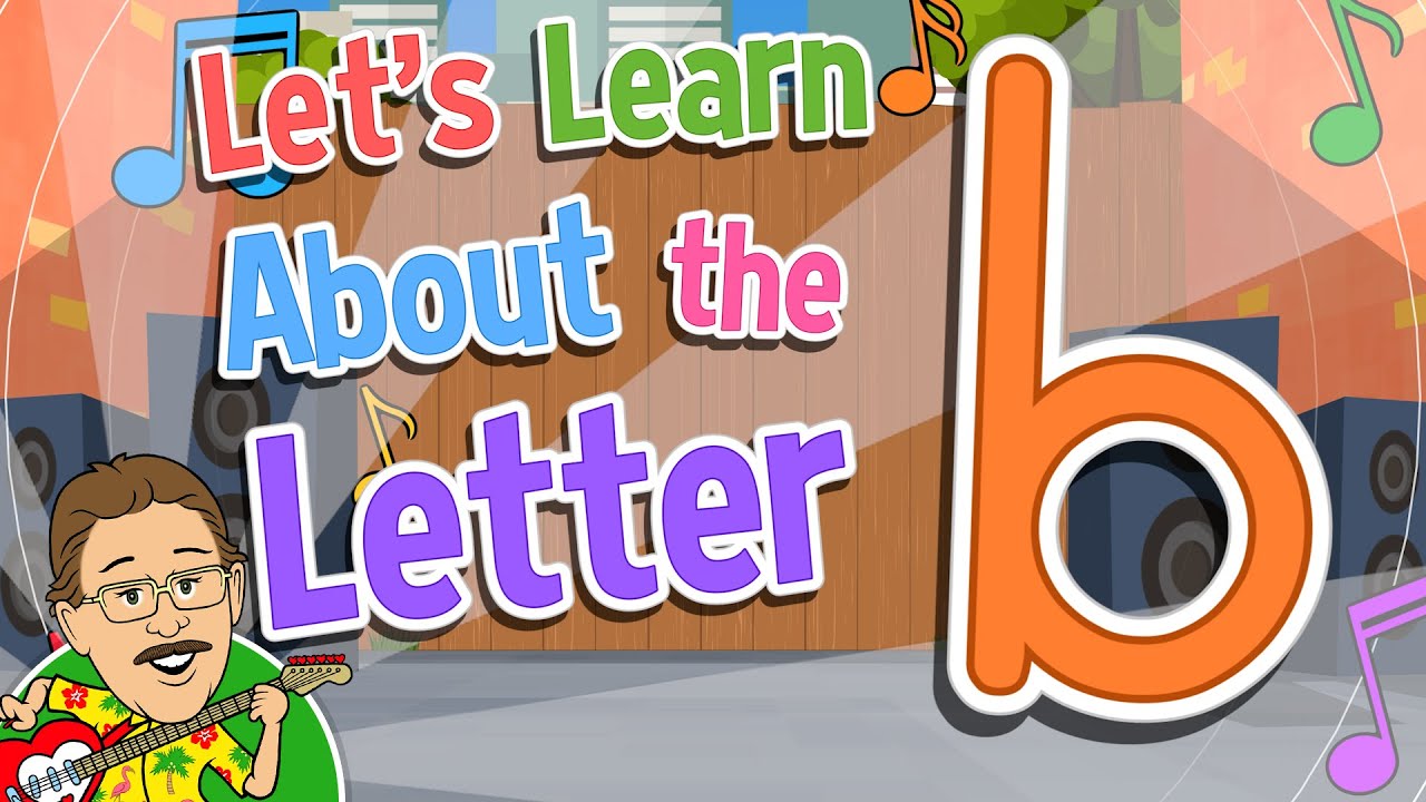 Let's Learn About The Letter B | Jack Hartmann - YouTube