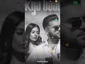 #karanaujla |kya baat aa|punjabi sad 😔 song status |whatsapp status |editer na10💙