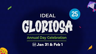 IDEAL GLORIOSA 25 Annual Day Celebration