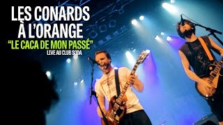 Les Conards à l'Orange - \