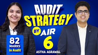 82 Marks in Audit \u0026 AIR 6 | CA Final Strategy | CA Shubham Keswani (AIR 8)