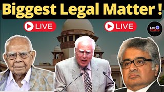 Biggest Law Matter of Judicial Landscape and Top Lawyers Who Argued #lawchakra #supremecourtofindia