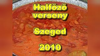 Halfőző verseny Szeged 2010