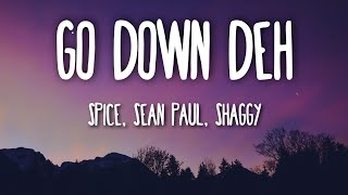 Spice, Sean Paul, Shaggy - Go Down Deh