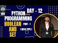 Python Boolean  and Set ( PART - 1 )@HDR_Programming