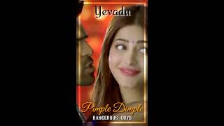 Yevadu - Pimple Dimple Song Whatsapp Status d Ram Charan d Shruti Hassan