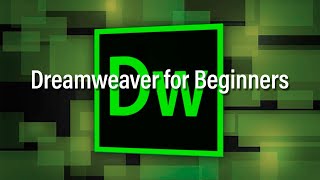 Dreamweaver for beginners — What is Dreamweaver