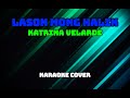 27510 - Lason Mong Halik - Katrina Velarde (Karaoke Cover)