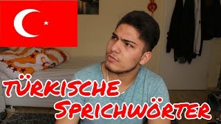 13 TÜRKISCHE SPRICHWÖRTER AUF DEUTSCH - TEIL 3 !! | OC Brownie