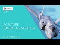 UK Future Combat Air Strategy